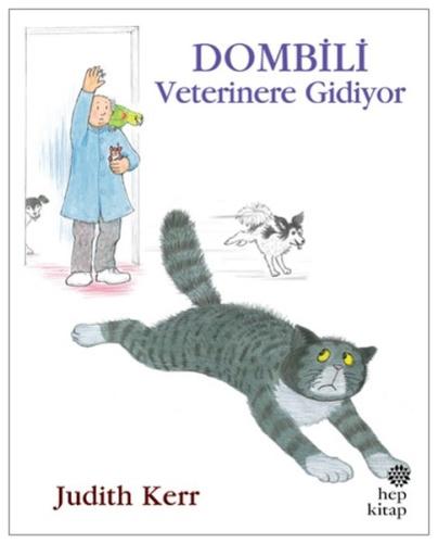 Dombili Veterinere Gidiyor | Kitap Ambarı