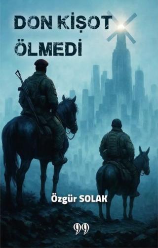 Don Kişot Ölmedi | Kitap Ambarı