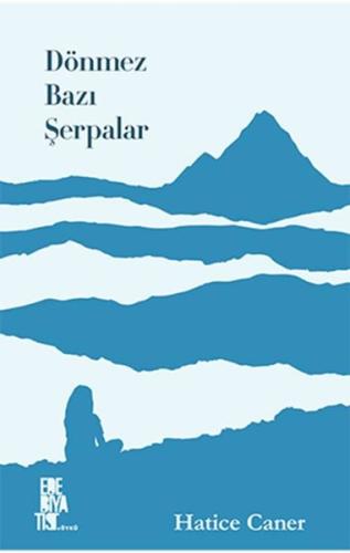 Dönmez Bazı Şerpalar