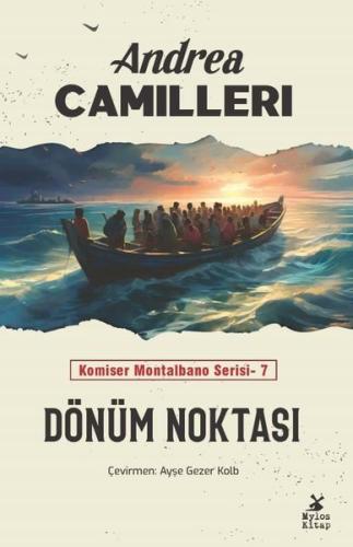 Dönüm Noktası - Komiser Montalbano Serisi 7 | Kitap Ambarı