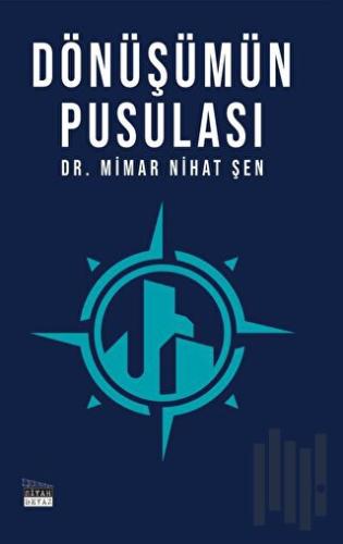 Dönüşümün Pusulası