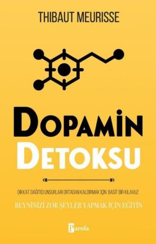 Dopamin Detoksu | Kitap Ambarı