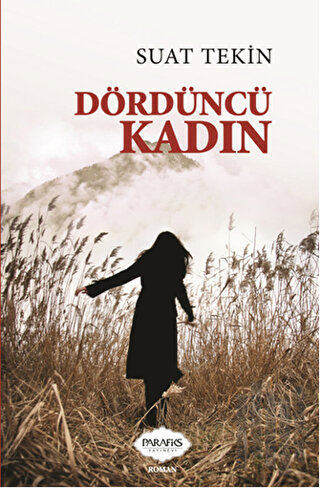 Dördüncü Kadın