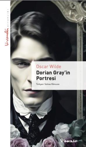 Dorian Gray'in Portresi - Livaneli Kitaplığı | Kitap Ambarı