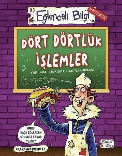 Dört Dörtlük İşlemler - Eğlenceli Bilgi Matematik