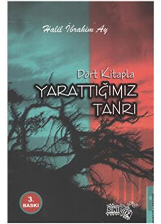 Dört Kitapla Yarattığımız Tanrı