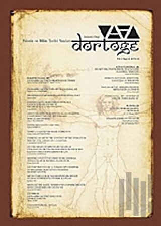 Dörtöğe Felsefe ve Bilim Tarihi Yazıları Hakemli Dergisi Yıl: 1 Sayı: 2
