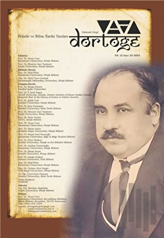 Dörtöğe Felsefe ve Bilim Tarihi Yazıları Hakemli Dergisi Yıl: 12 Sayı: 23