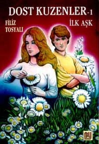 Dost Kuzenler 1 | Kitap Ambarı