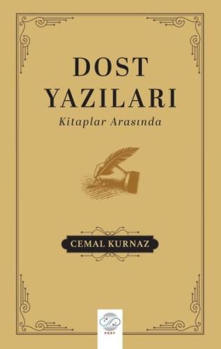 Dost Yazıları - Kitaplar Arasında