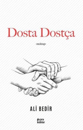 Dosta Dostça | Kitap Ambarı