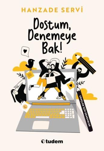 Dostum Denemeye Bak! | Kitap Ambarı