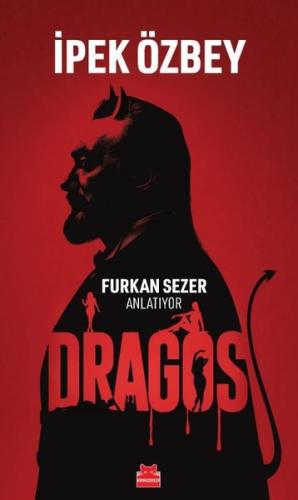Dragos - Furkan Sezer Anlatıyor | Kitap Ambarı