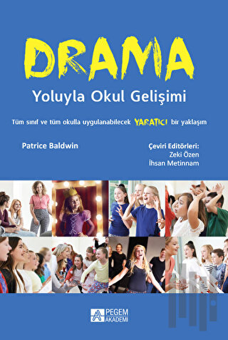 Drama Yoluyla Okul Gelişimi