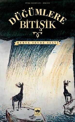 Düğümlere Bitişik | Kitap Ambarı