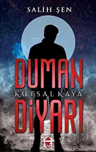 Duman Diyarı - Kutsal Kaya