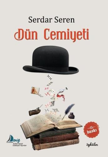 Dün Cemiyeti - Öyküler
