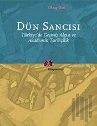 Dün Sancısı | Kitap Ambarı