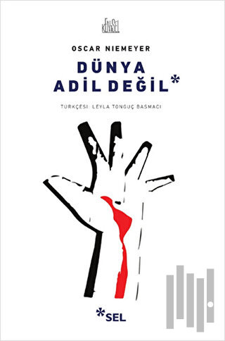 Dünya Adil Değil | Kitap Ambarı