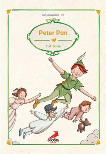 Dünya Çocuk Klasikleri - Peter Pan | Kitap Ambarı