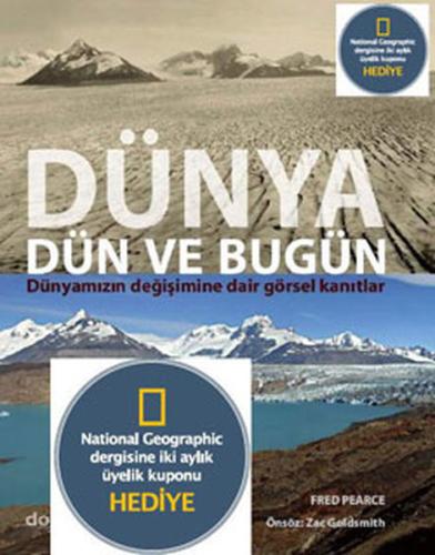 Dünya Dün ve Bugün - NG Üyelik Kuponu Hediyeli (Ciltli)