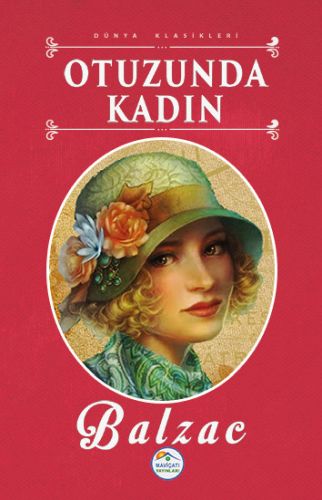 Dünya Klasikleri - Otuzunda Kadın | Kitap Ambarı