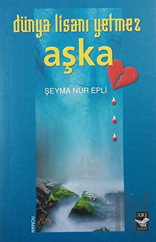 Dünya Limanı Yetmez Aşka