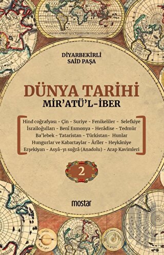 Dünya Tarihi - Mir’atü’l-iber 2. Cilt