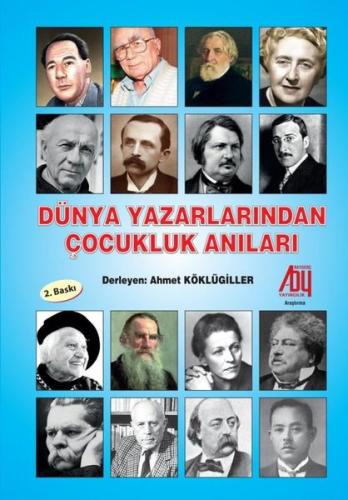 Dünya Yazarlarından Çocukluk Anıları | Kitap Ambarı