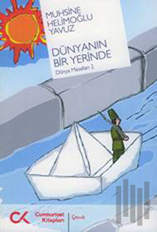 Dünyanın Bir Yerinde | Kitap Ambarı