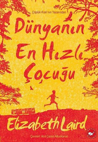 Dünyanın En Hızlı Çocuğu | Kitap Ambarı