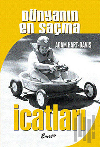 Dünyanın En Saçma İcatları