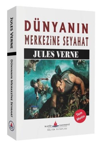 Dünyanın Merkezine Seyahat | Kitap Ambarı