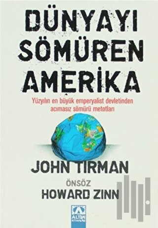 Dünyayı Sömüren Amerika