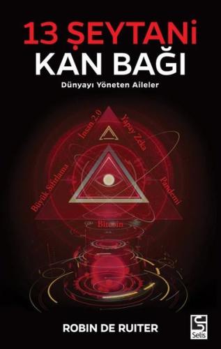 Dünyayı Yöneten Aileler - 13 Şeytani Kan Bağı | Kitap Ambarı