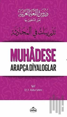 Durusu’l-Luğati’l-Arabiyye 5 – Muhadese Arapça Diyaloglar