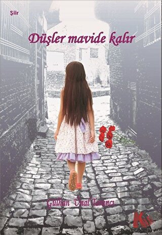 Düşler Mavide Kalır