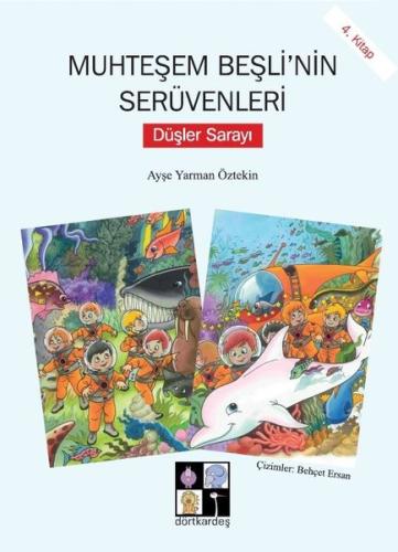Düşler Sarayı-Muhteşem Beşli'nin Serüvenleri 4.Kitap | Kitap Ambarı