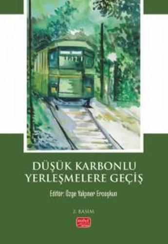 Düşük Karbonlu Yerleşmelere Geçiş