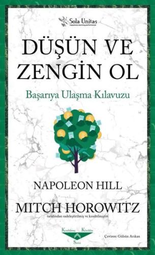 Düşün ve Zengin Ol - Başarıya Ulaşma Kılavuzu | Kitap Ambarı