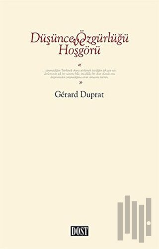 Düşünce Özgürlüğü ve Hoşgörü