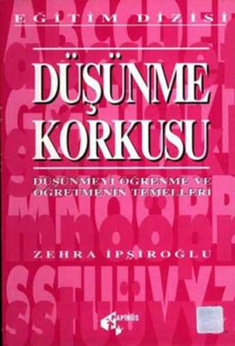 Düşünme Korkusu