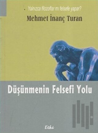 Düşünmenin Felsefi Yolu