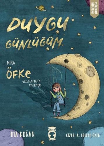Duygu Günlüğüm - Mira Öfke Gezegeni'nden Ayrılıyor