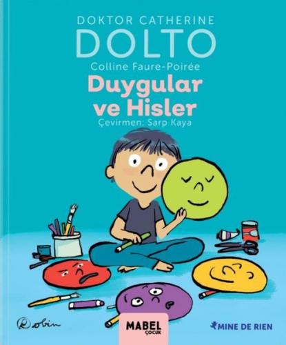 Duygular ve Hisler - MDR Çocuk Psikoloji Serisi 2 (Ciltli)