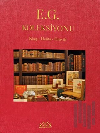 E. G. Koleksiyonu (Ciltli)