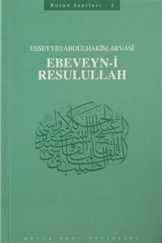 Ebeveyn-i Resulullah | Kitap Ambarı