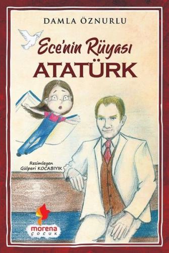 Ece'nin Rüyası Atatürk | Kitap Ambarı