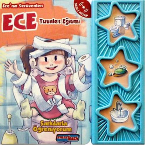 Ece'nin Serüvenleri - Tuvalet Eğitimi (Ciltli) | Kitap Ambarı