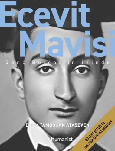 Ecevit Mavisi - Genç Bülent'in İzinde | Kitap Ambarı